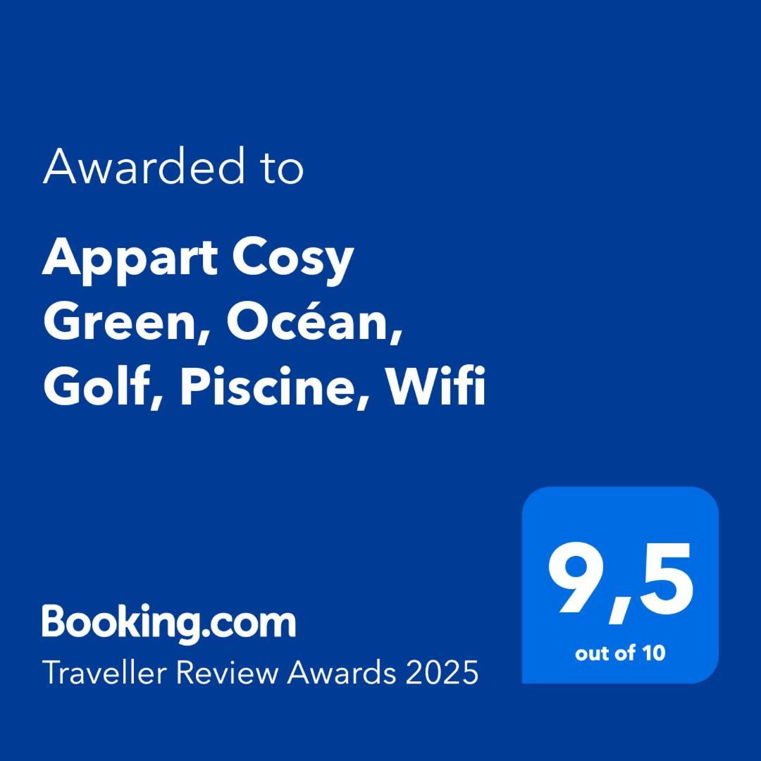 Appartement Cosy Green, Océan, Golf, Piscine, Wifi *